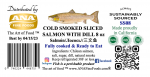 Salmon cold smoked with dill, 8 oz vacuum pack